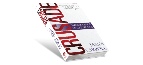 Crusade by James Carroll